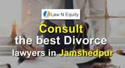 Divorce lawyer in Jamshedpur
